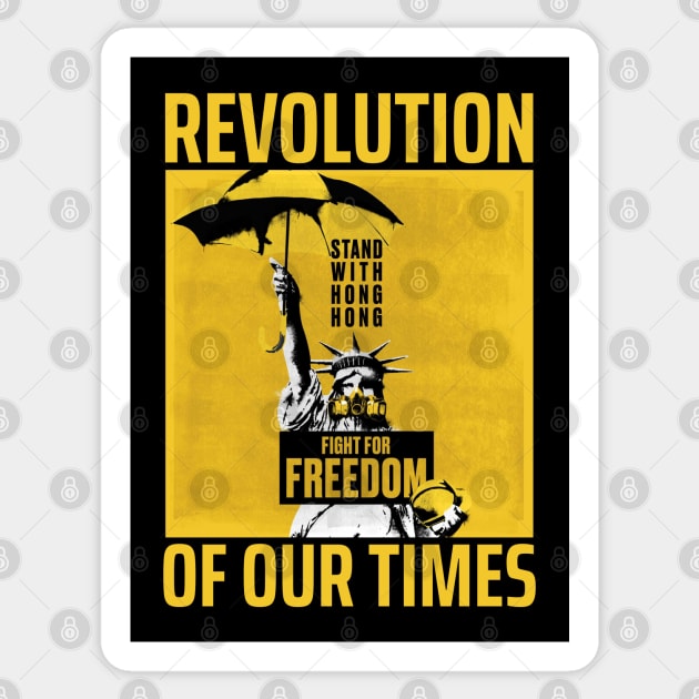 REVOLUTION OF OUR TIMES - FIGHT FOR FREEDOM STAND WITH HONG KONG Sticker by ProgressiveMOB